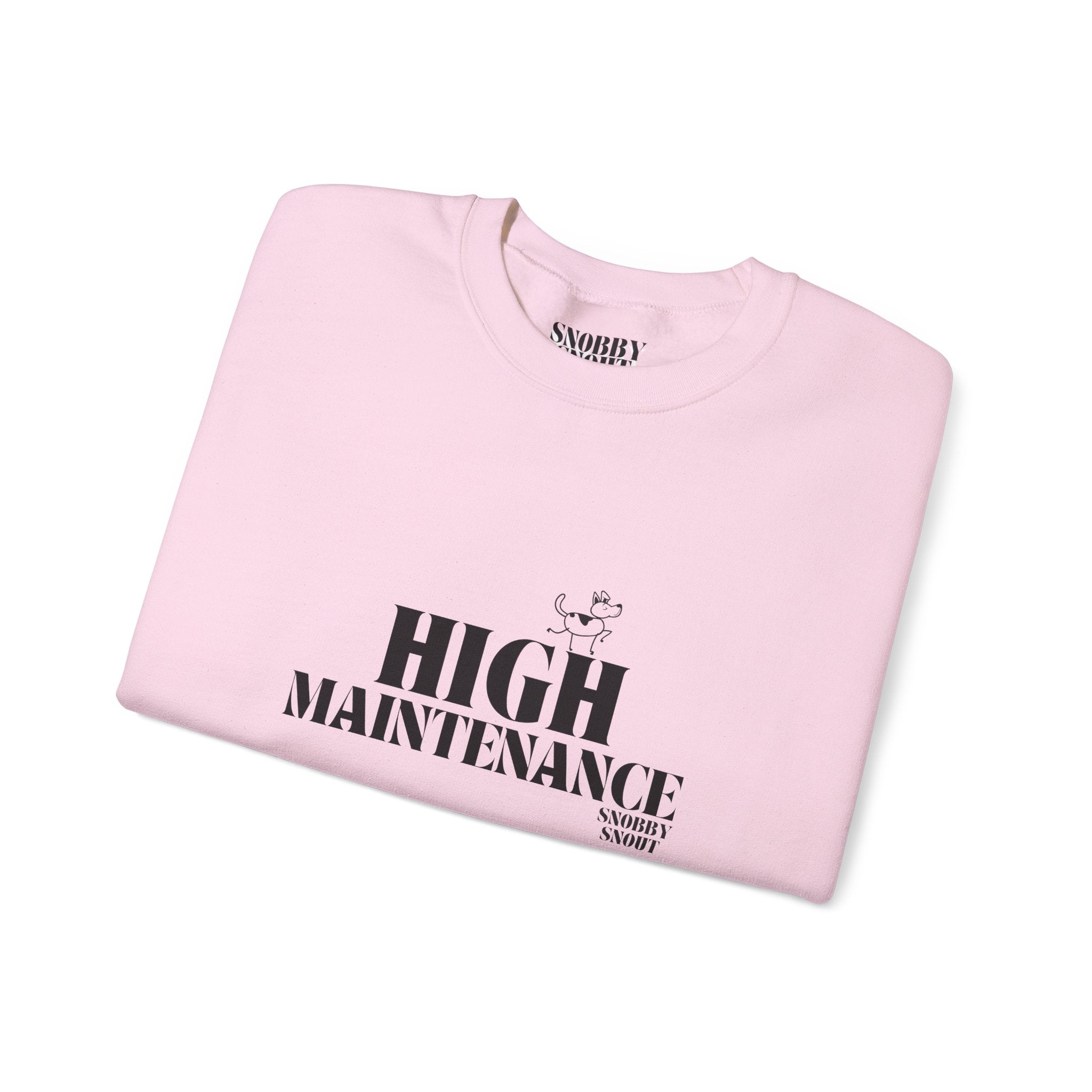 "High Maintenance" Heavy Crewneck Sweatshirt