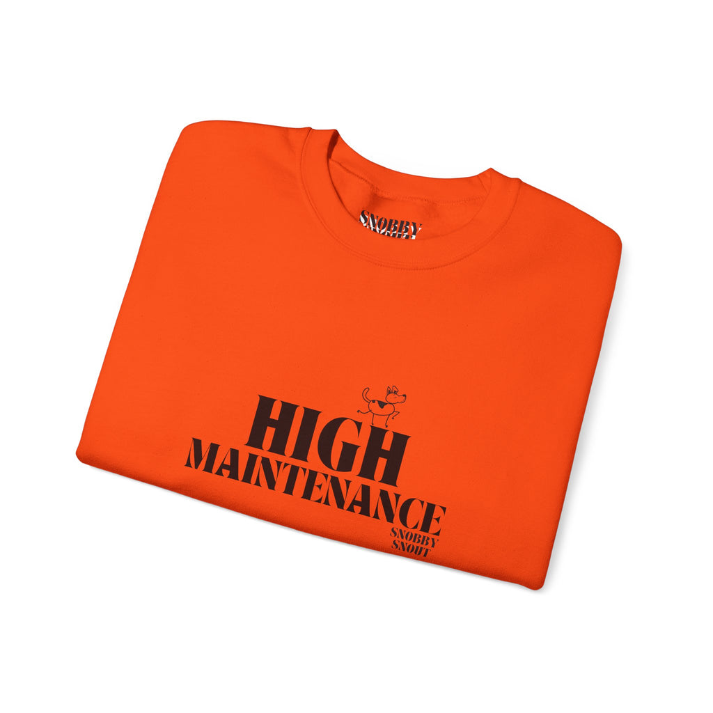 "High Maintenance" Heavy Crewneck Sweatshirt