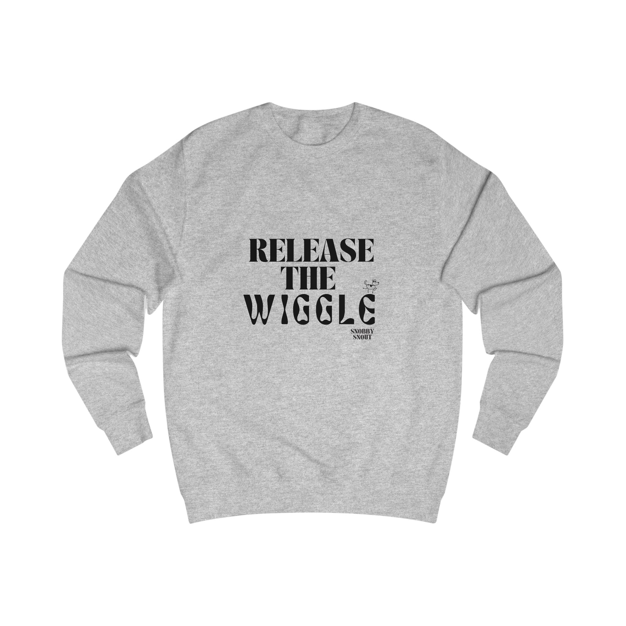 release the wiggle unisex sweatshirt