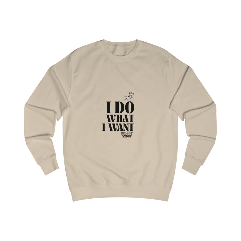 i do what i want unisex sweatshirt