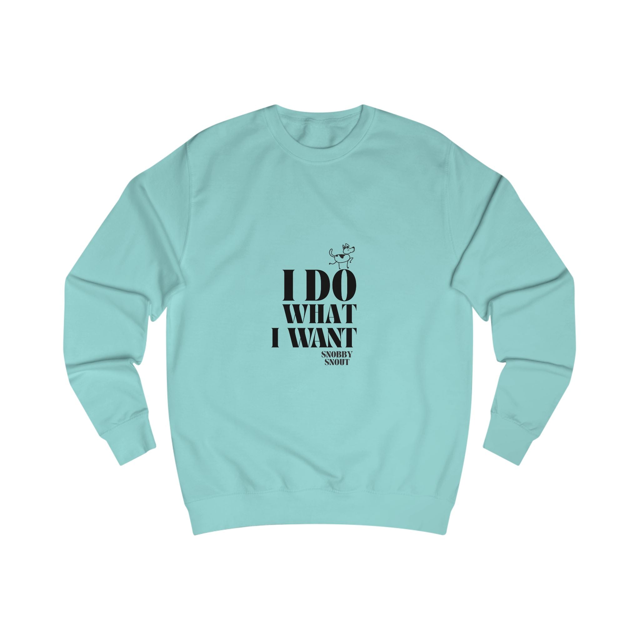 i do what i want unisex sweatshirt