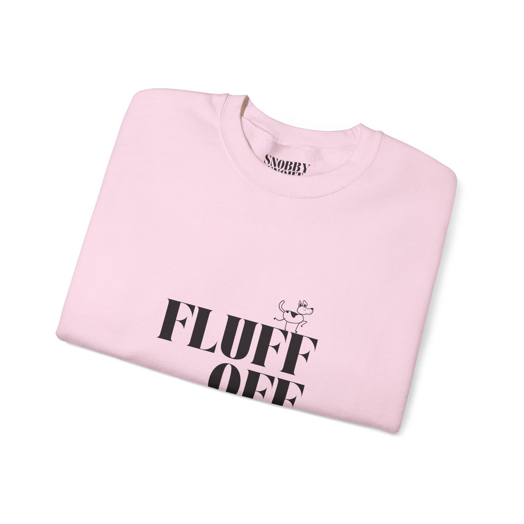 "Fluff Off" Heavy Crewneck Sweatshirt