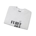 "Fluff Off" Heavy Crewneck Sweatshirt
