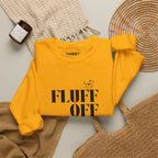 "fluff off" heavy crewneck sweatshirt