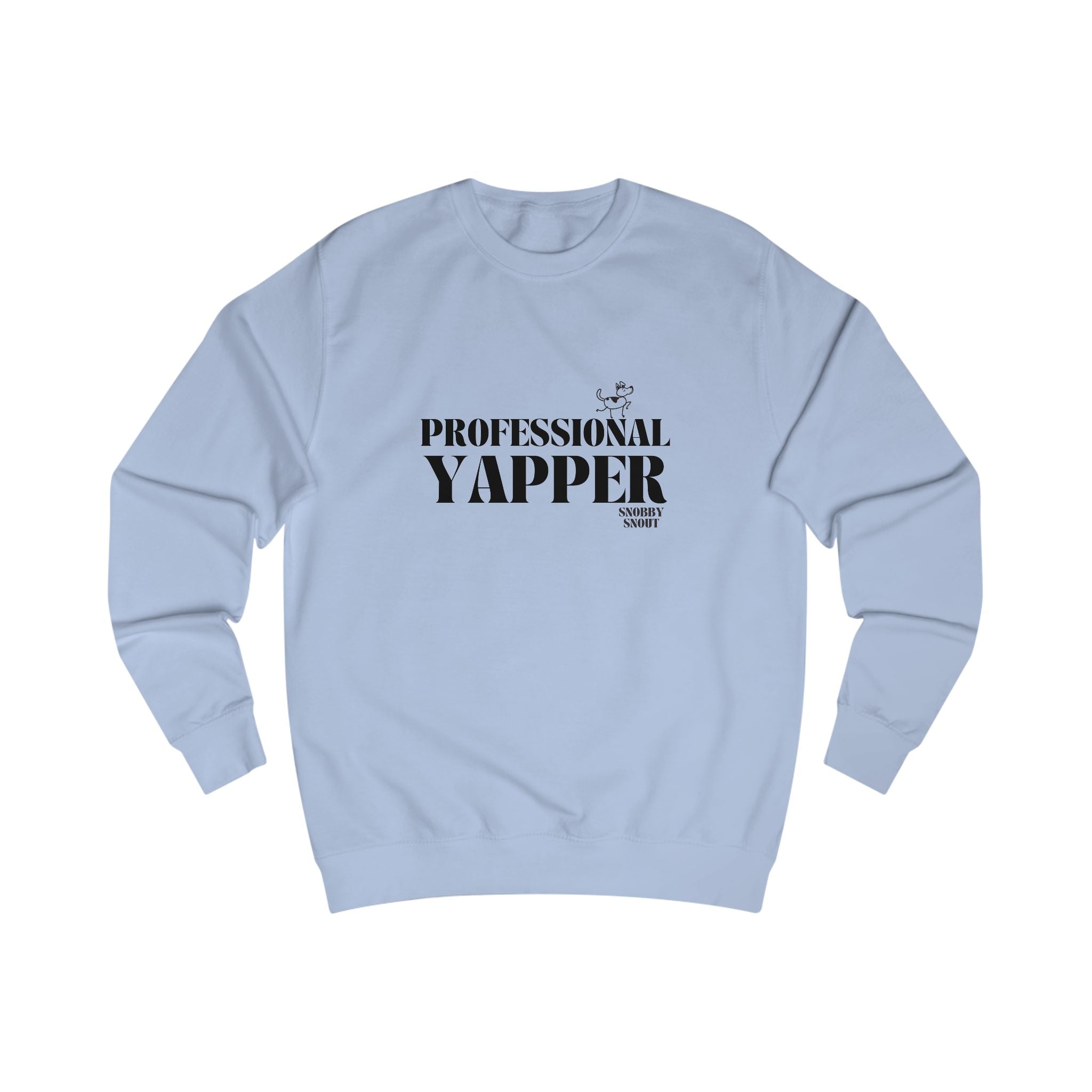 professional yapper unisex sweatshirt