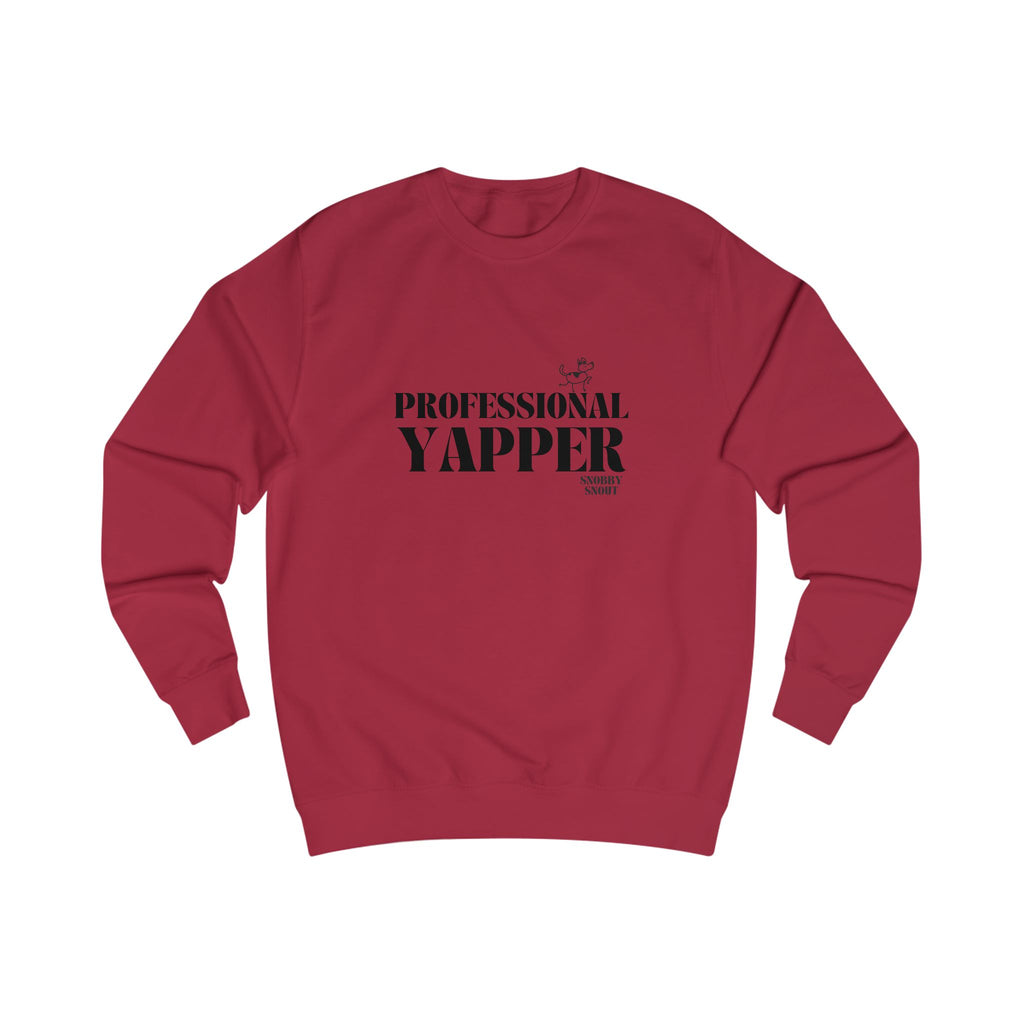 professional yapper unisex sweatshirt