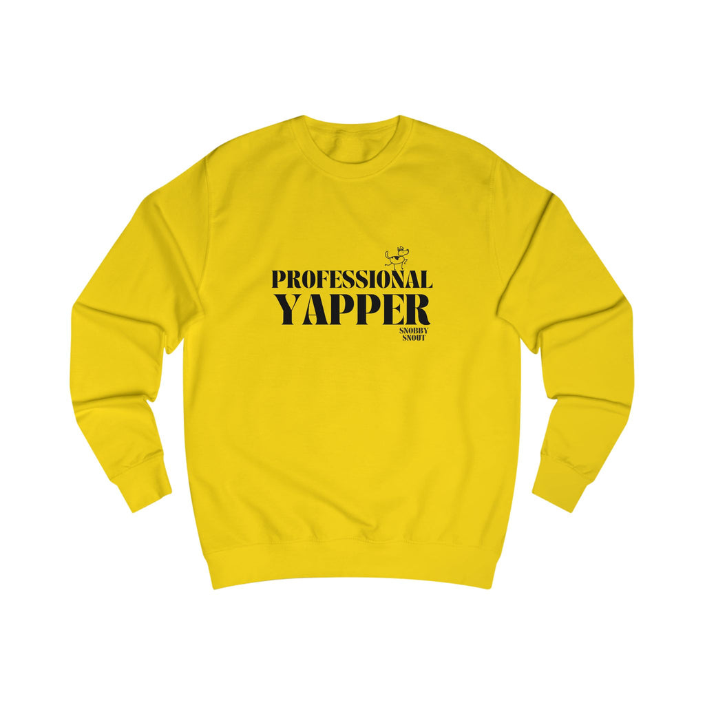 professional yapper unisex sweatshirt
