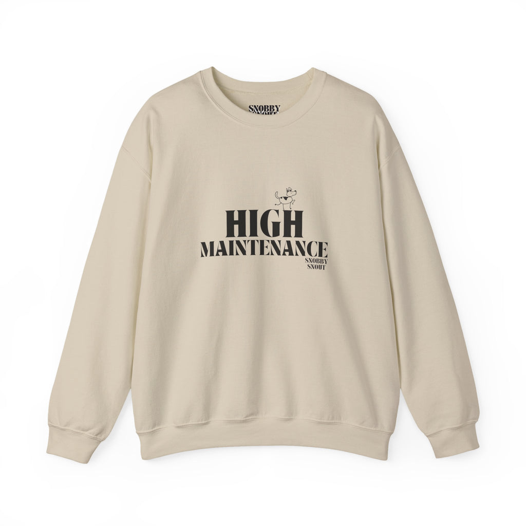 "High Maintenance" Heavy Crewneck Sweatshirt