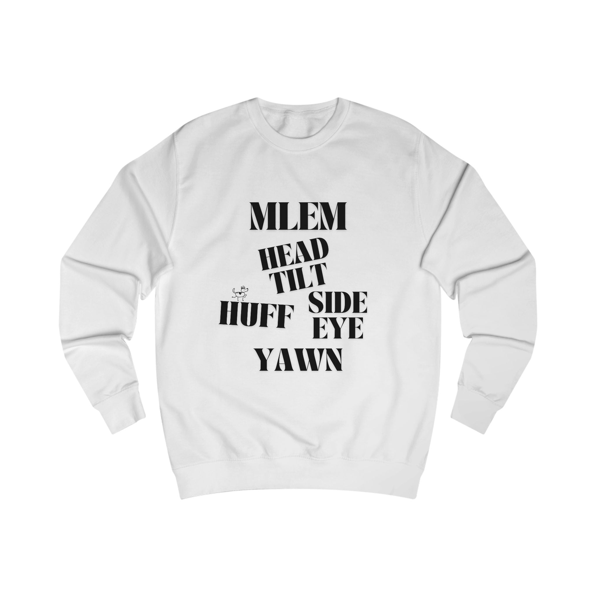 good behavior unisex sweatshirt