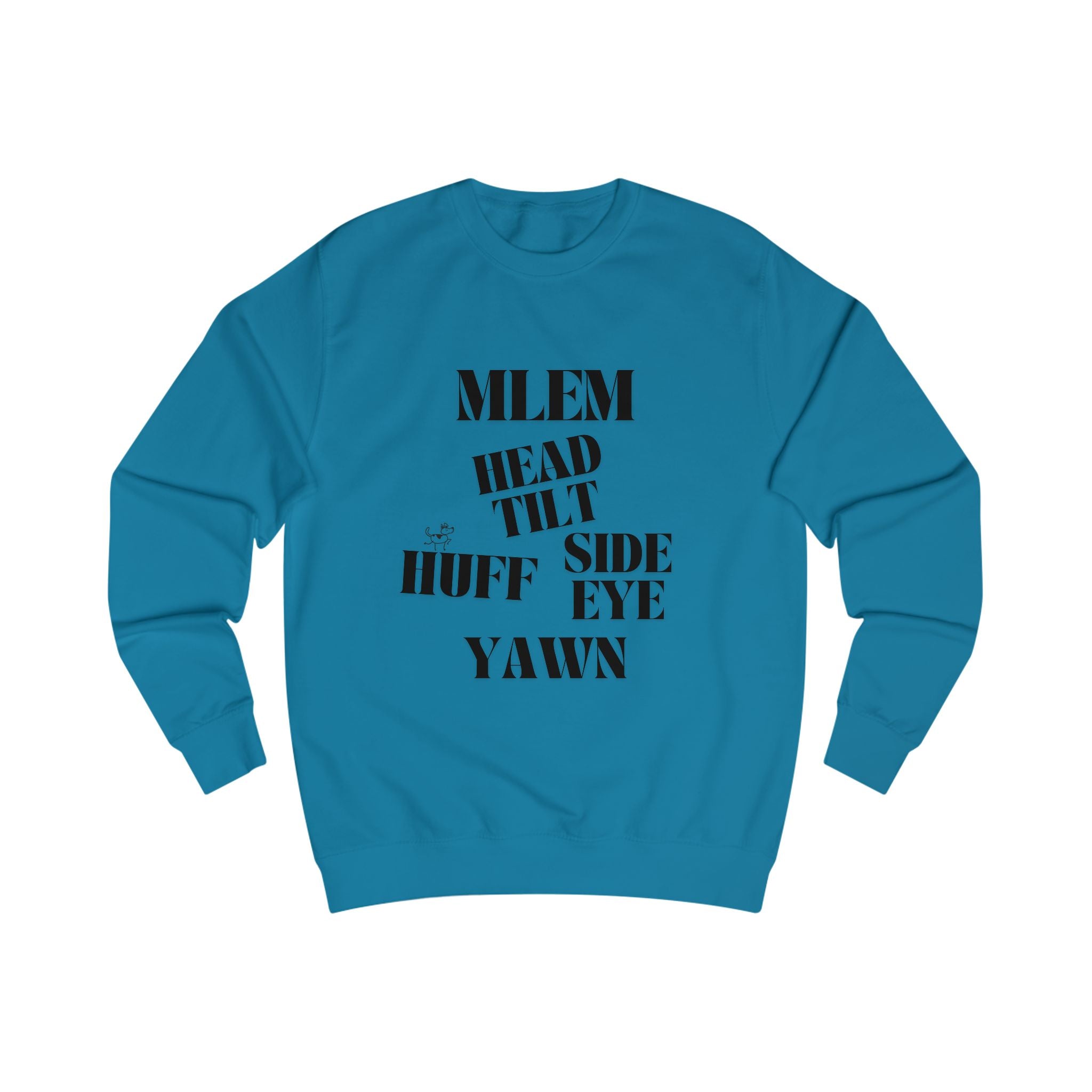 good behavior unisex sweatshirt