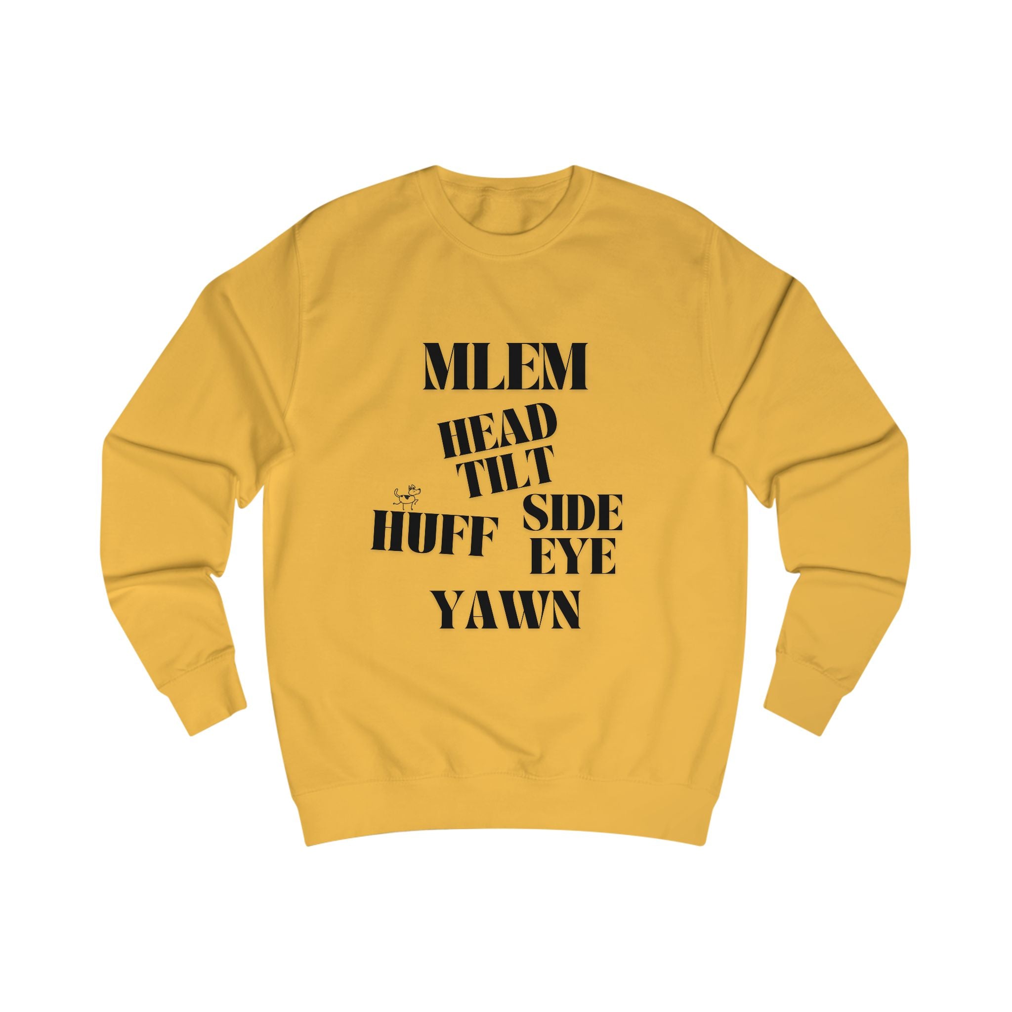 good behavior unisex sweatshirt
