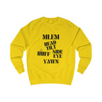 good behavior unisex sweatshirt