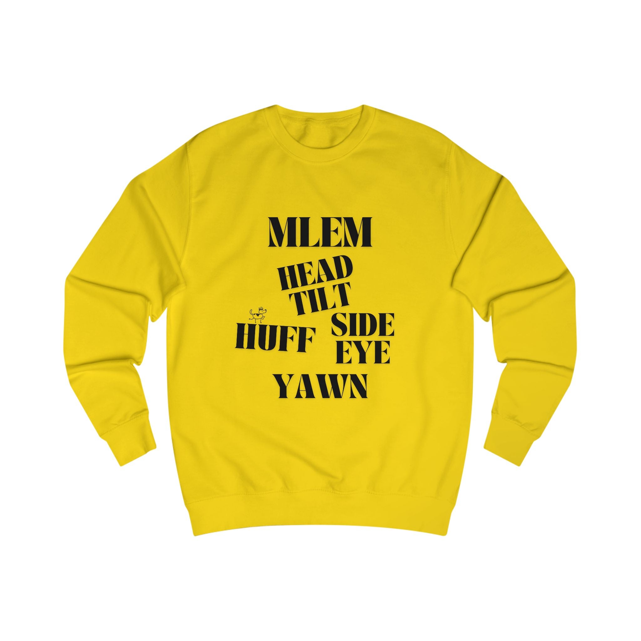 good behavior unisex sweatshirt