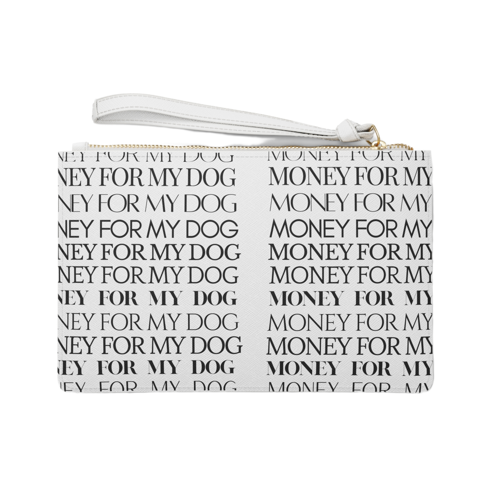 Money for My Dog Wristlet