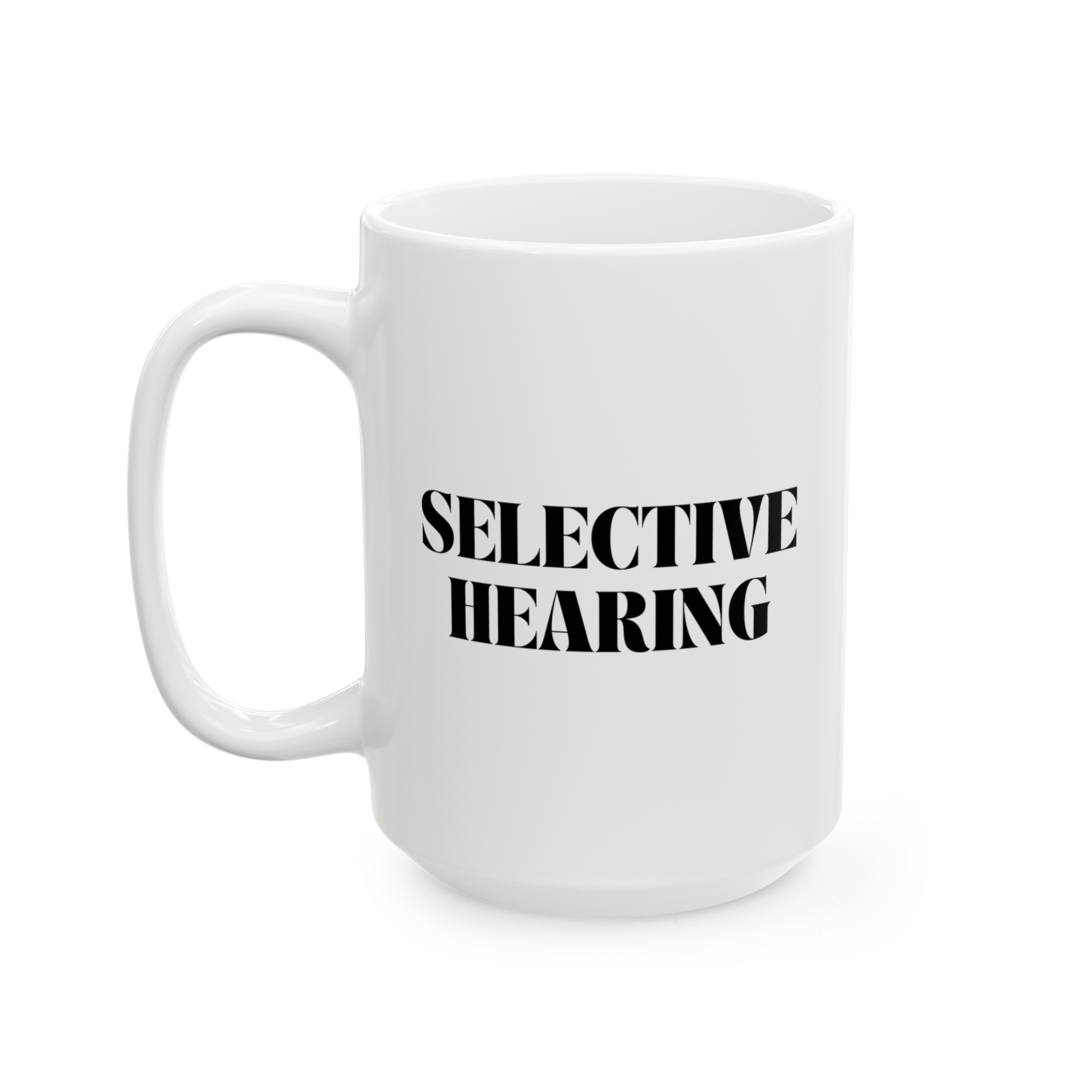 selective hearing classic mug