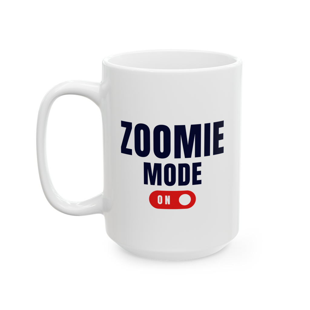 "zoomie mode on" graphic mug