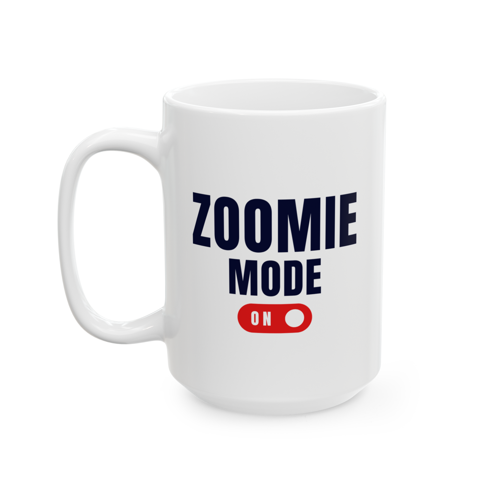 "zoomie mode on" graphic mug
