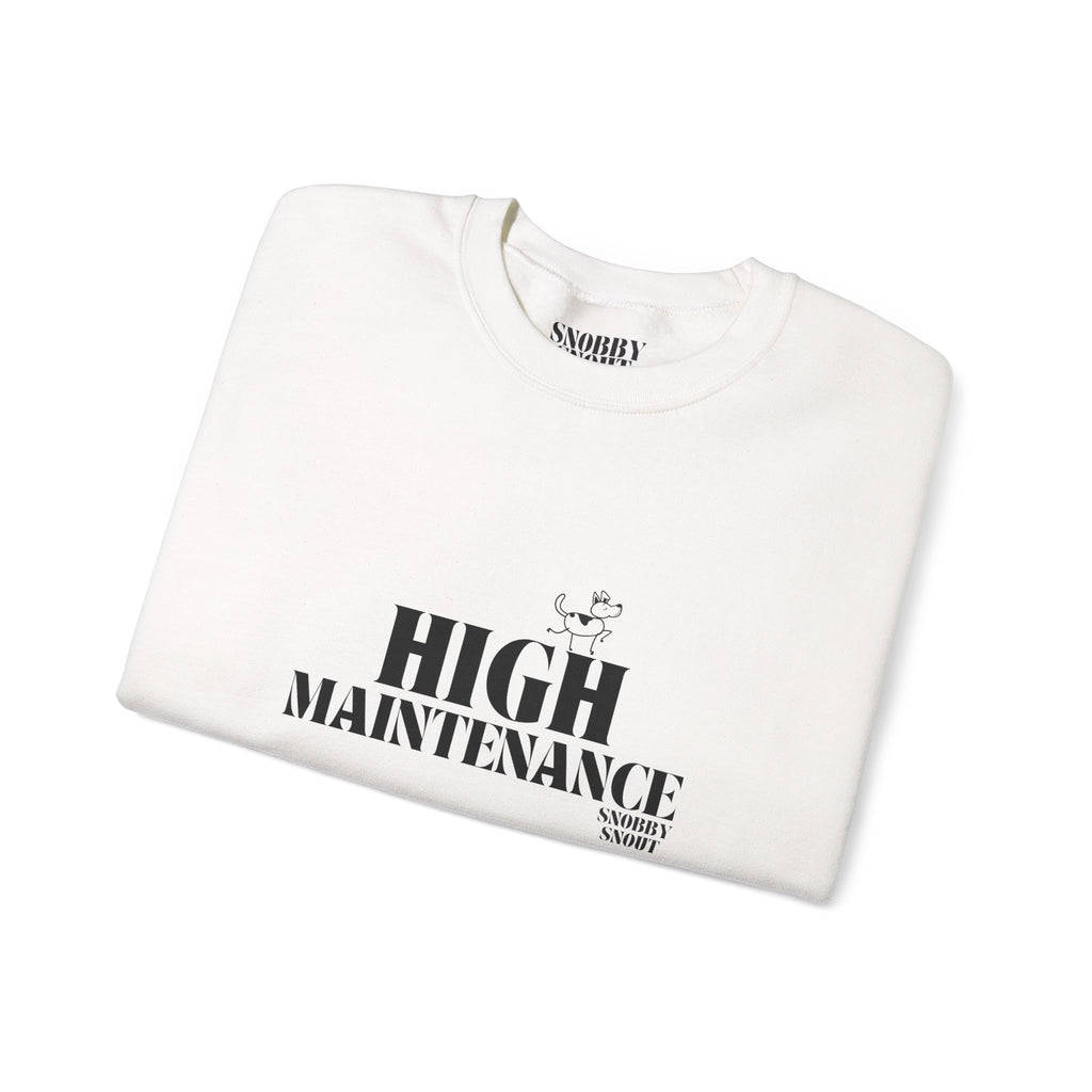 "High Maintenance" Heavy Crewneck Sweatshirt