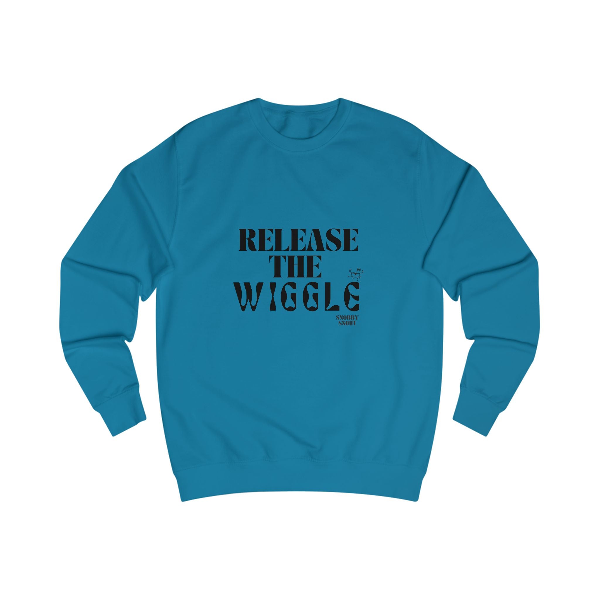 release the wiggle unisex sweatshirt