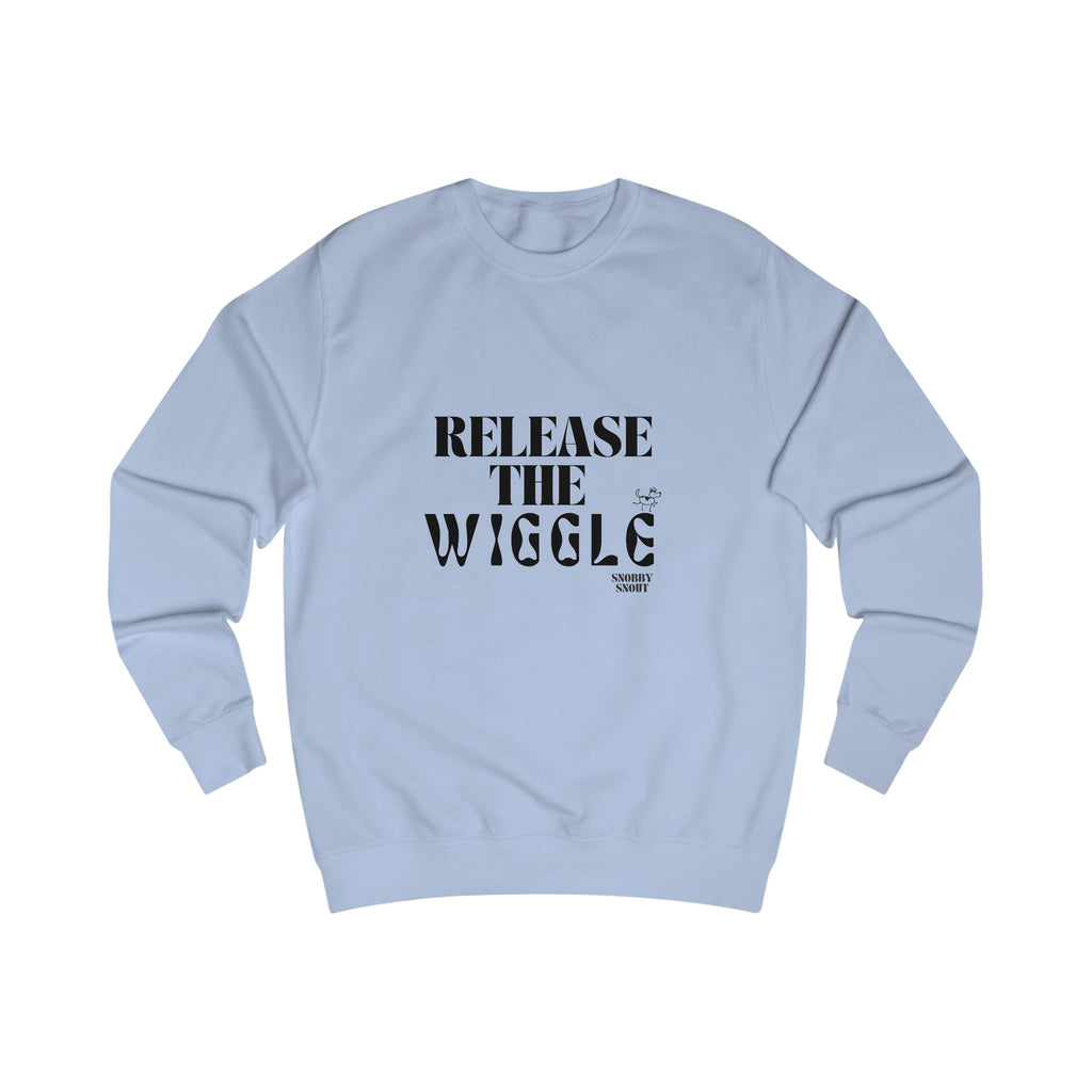 release the wiggle unisex sweatshirt