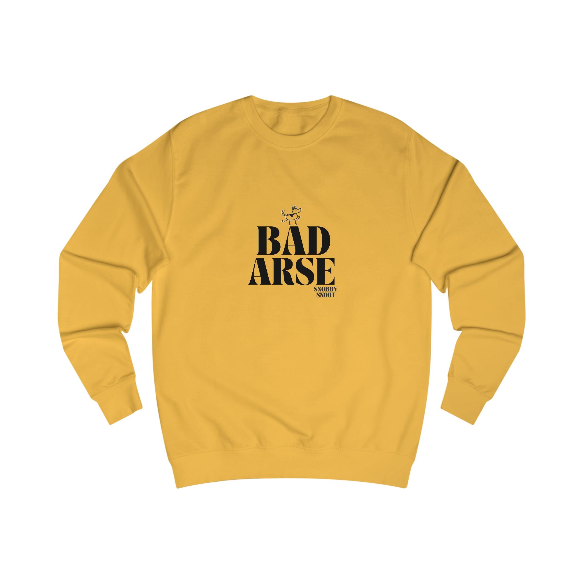 bad arse unisex sweatshirt