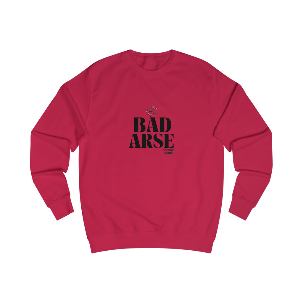 bad arse unisex sweatshirt