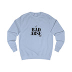 bad arse unisex sweatshirt