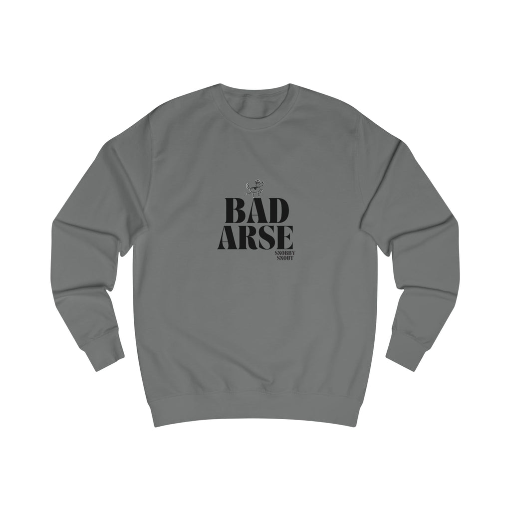 bad arse unisex sweatshirt