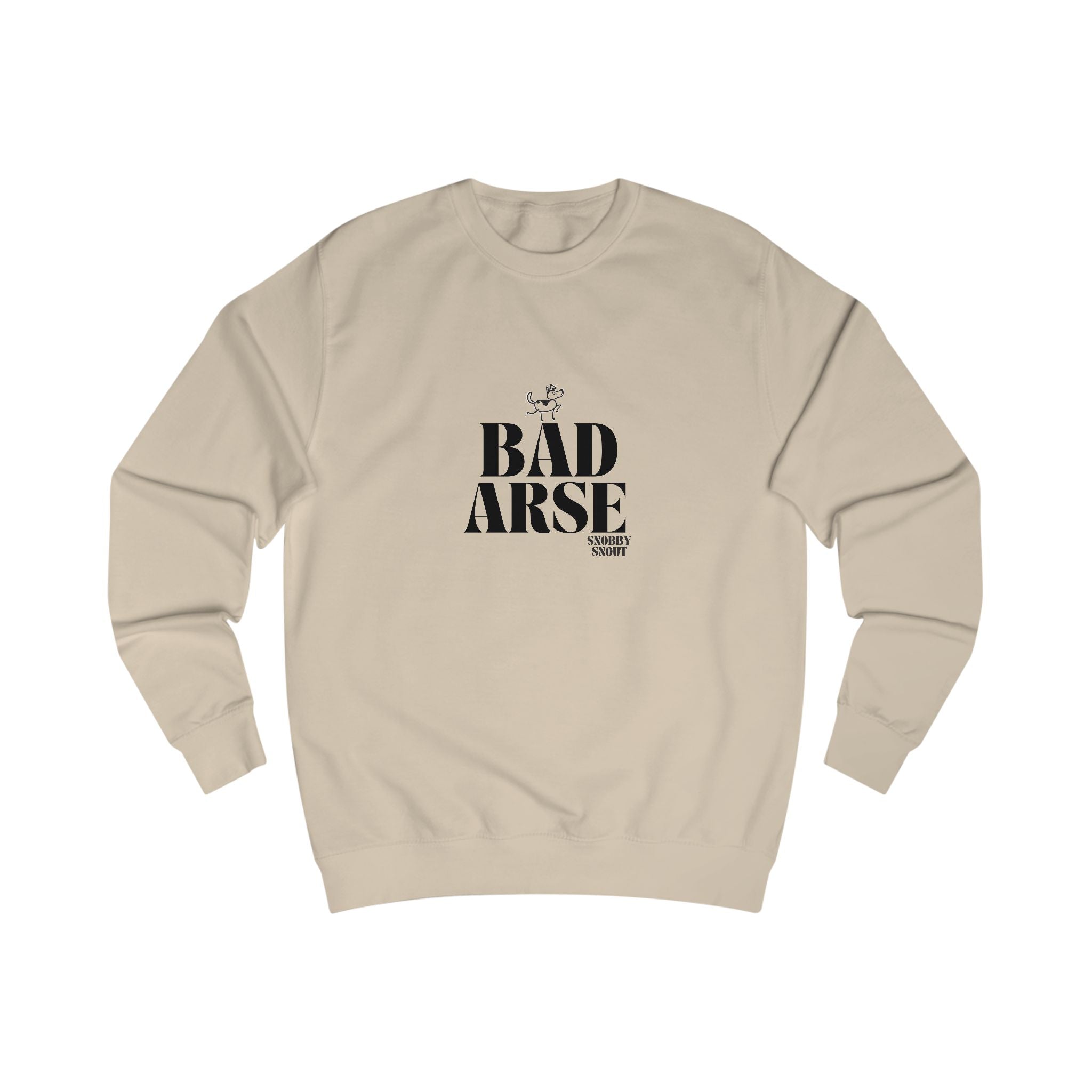 bad arse unisex sweatshirt