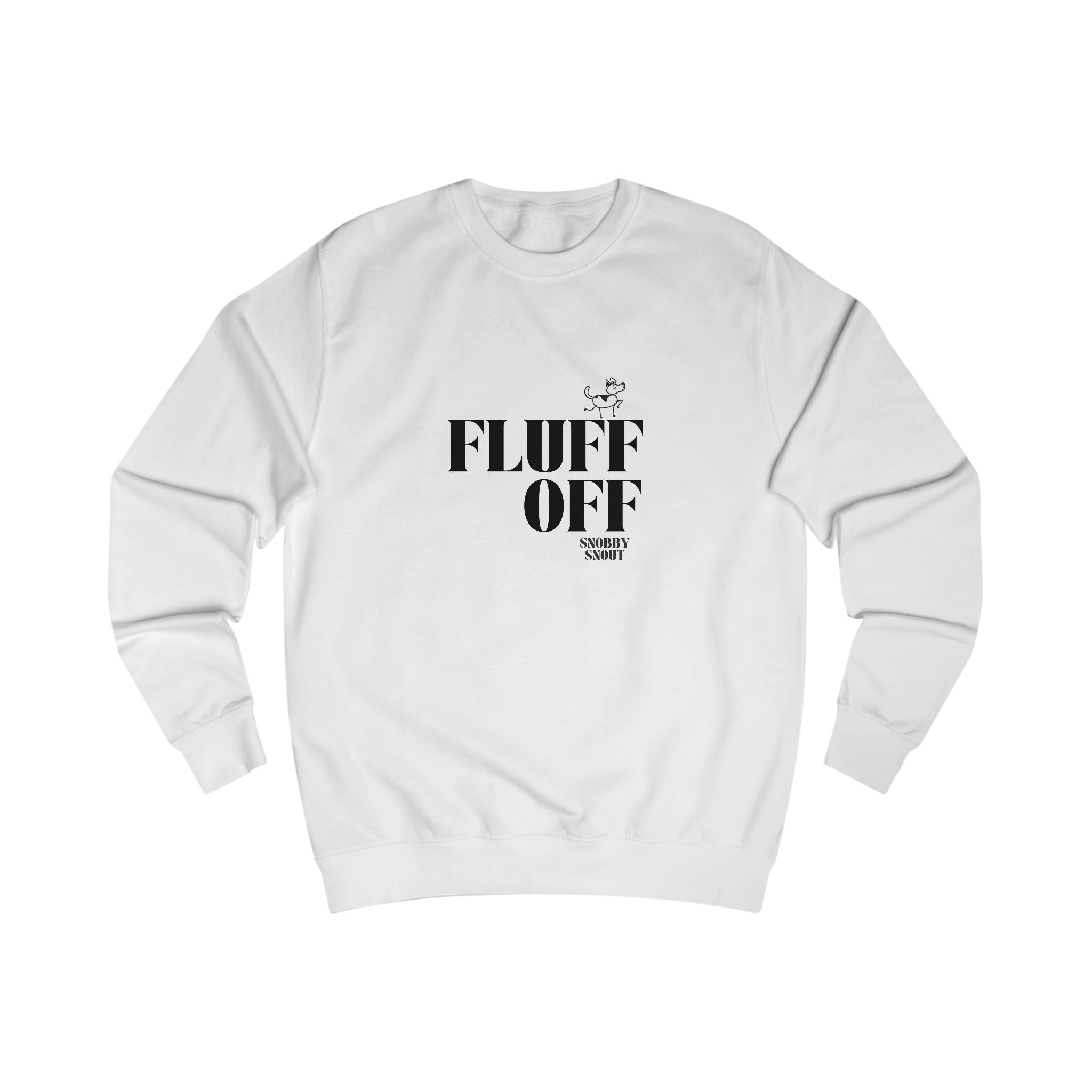 fluff off unisex sweatshirt