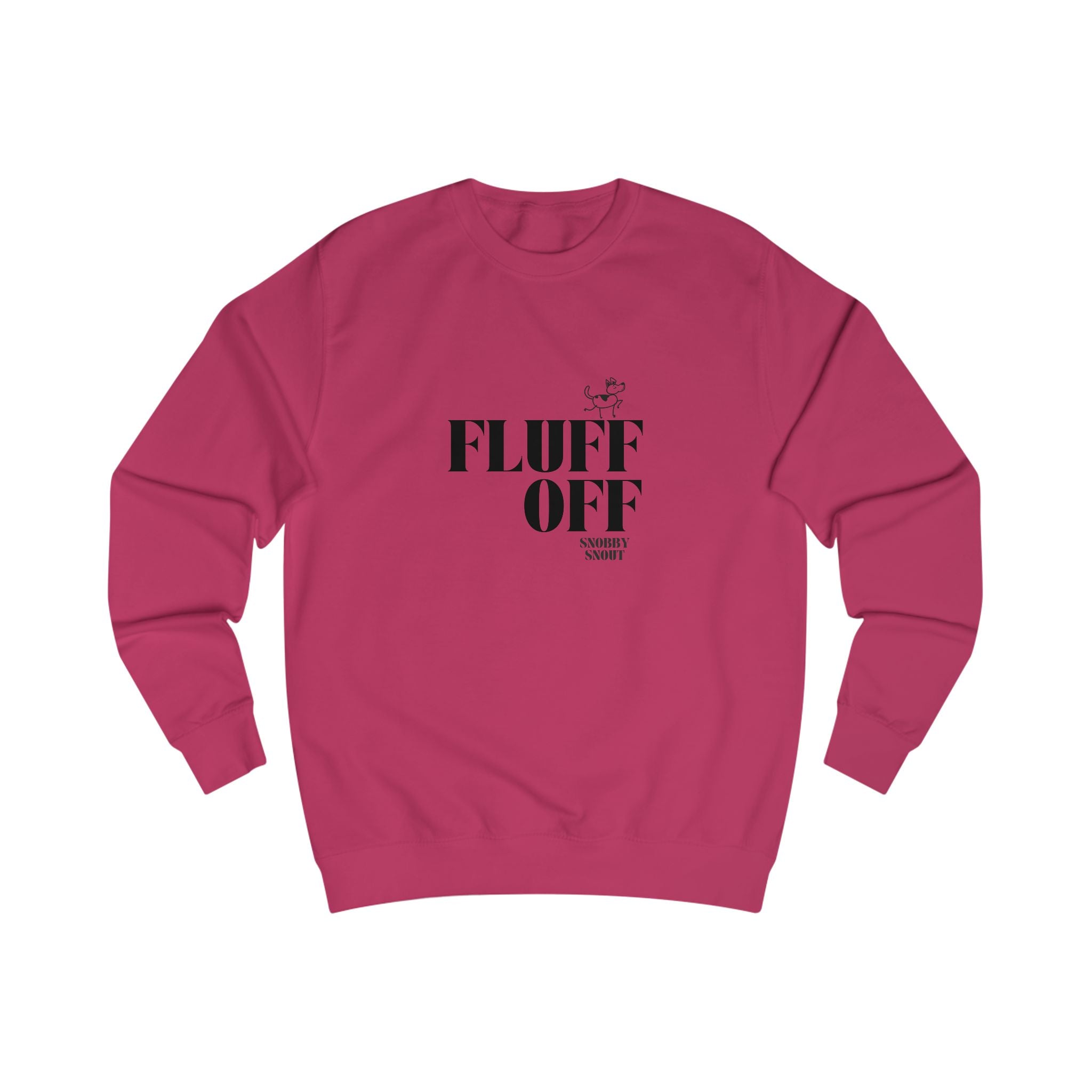fluff off unisex sweatshirt