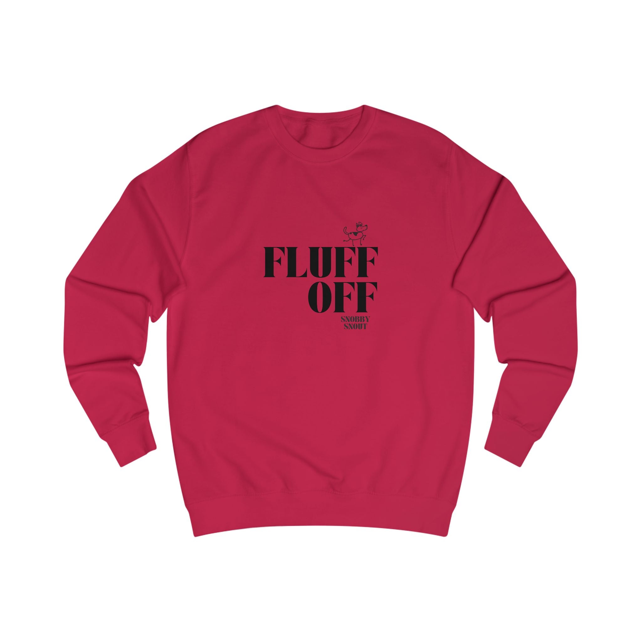 fluff off unisex sweatshirt