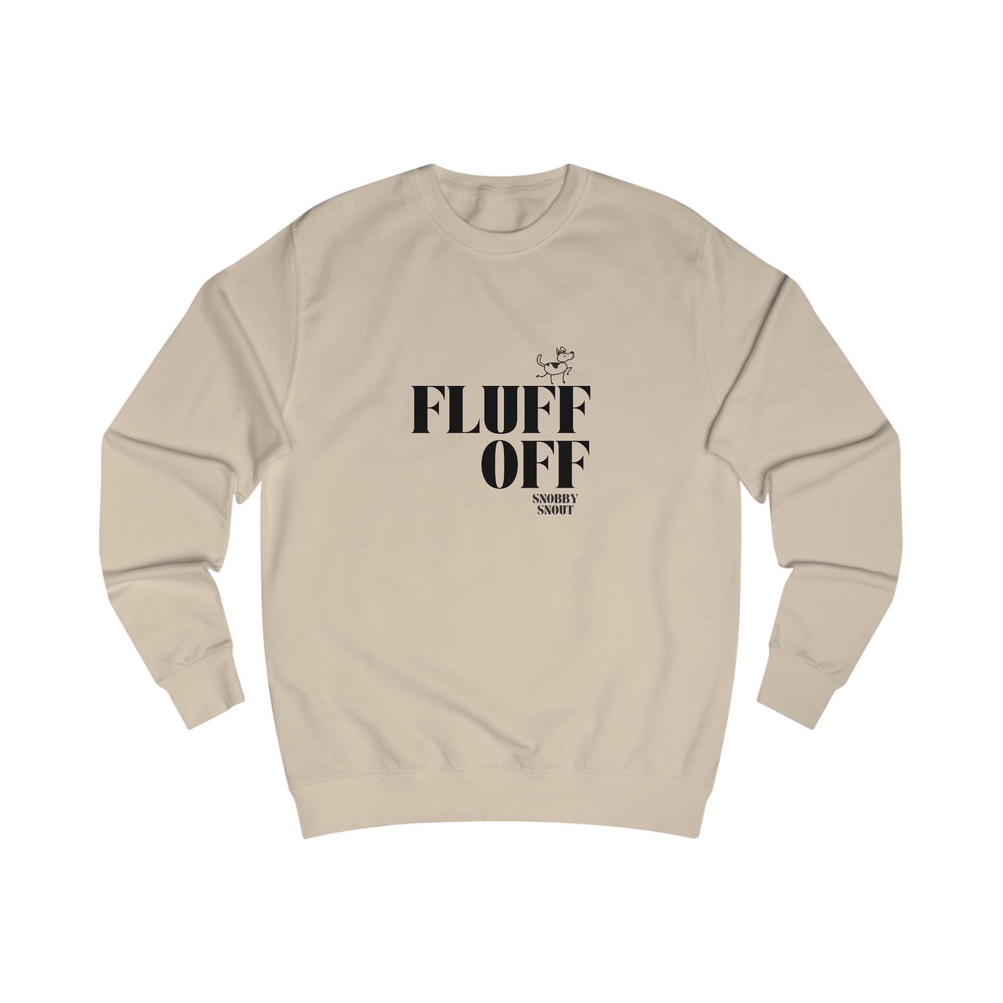 fluff off unisex sweatshirt