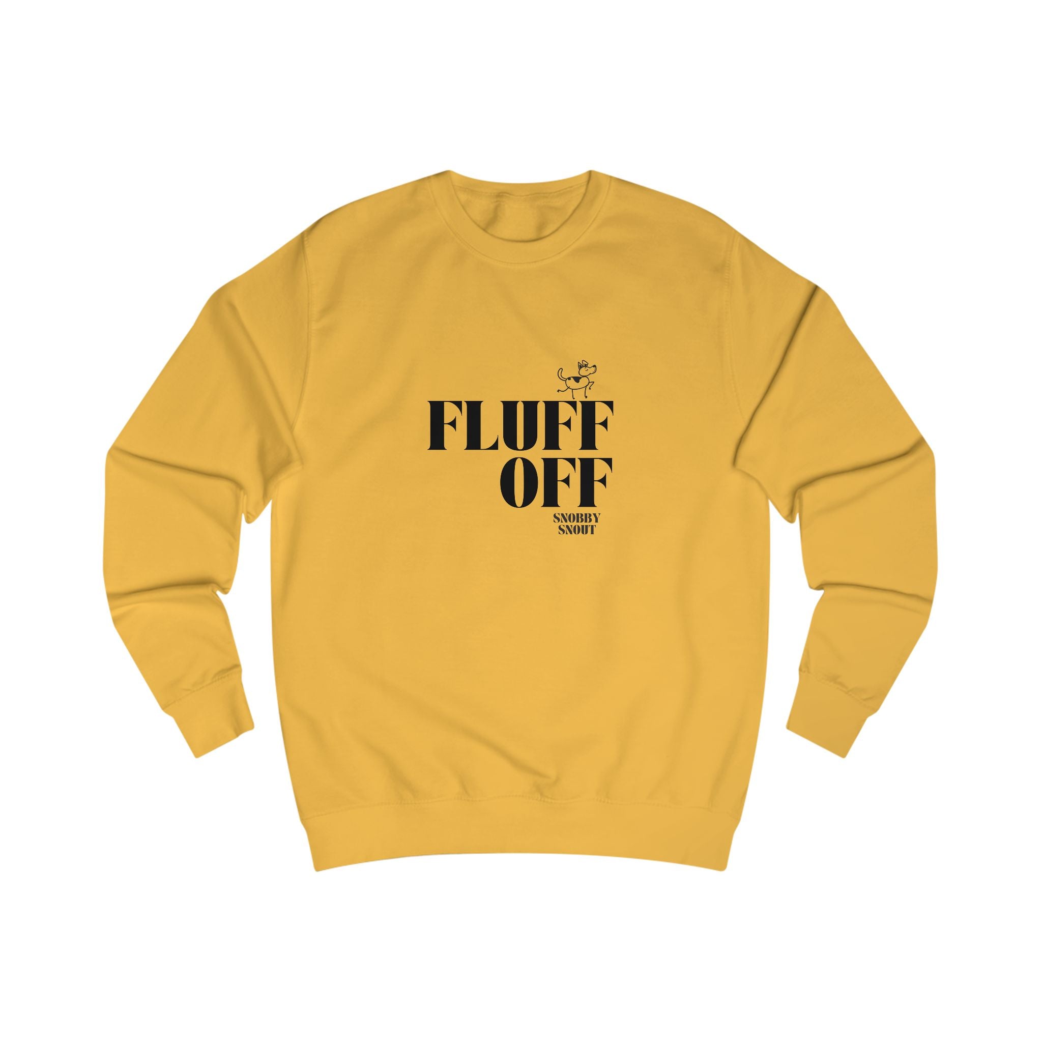 fluff off unisex sweatshirt