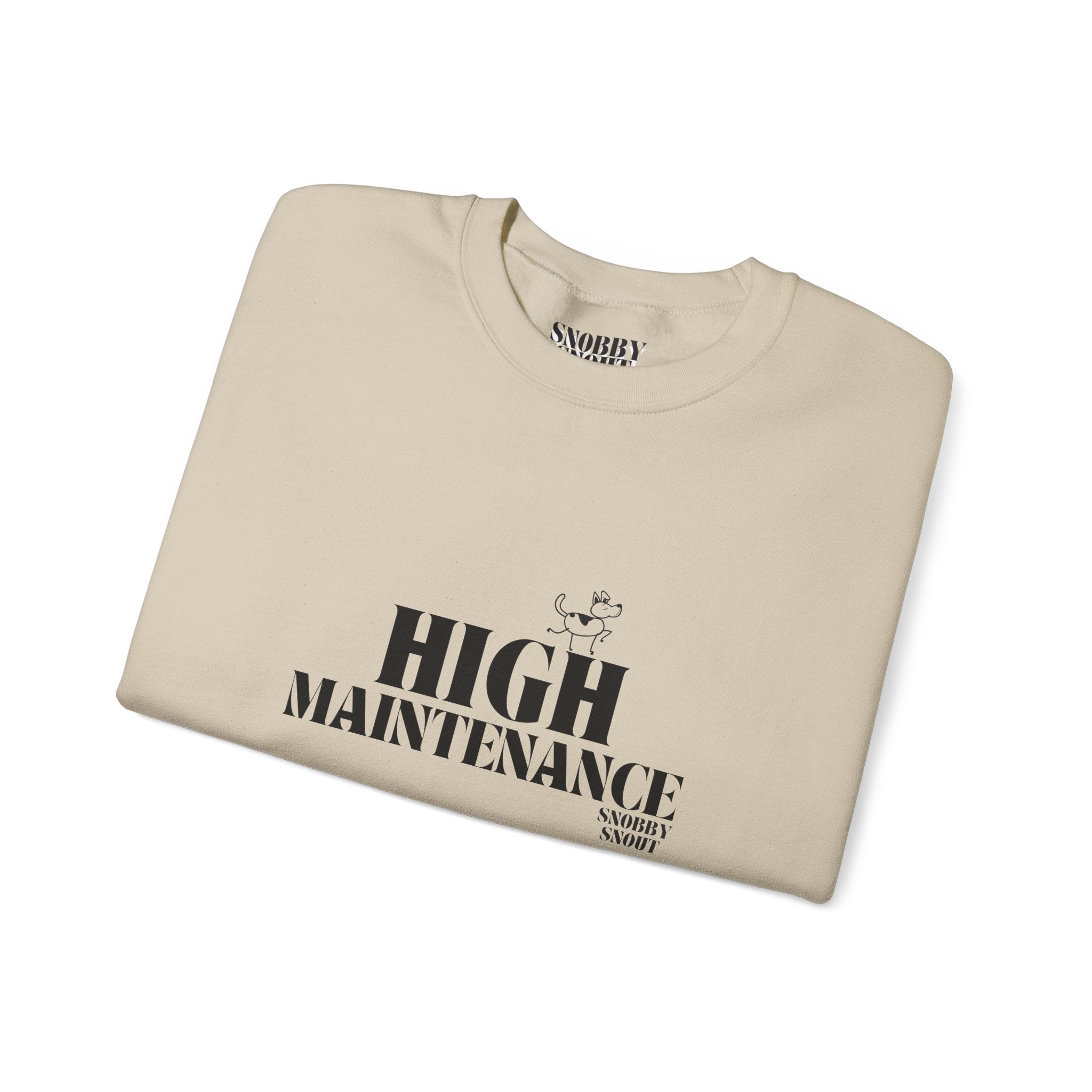 "High Maintenance" Heavy Crewneck Sweatshirt