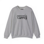 "professional yapper" heavy crewneck sweatshirt